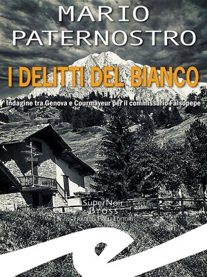 cover image of I delitti del Bianco